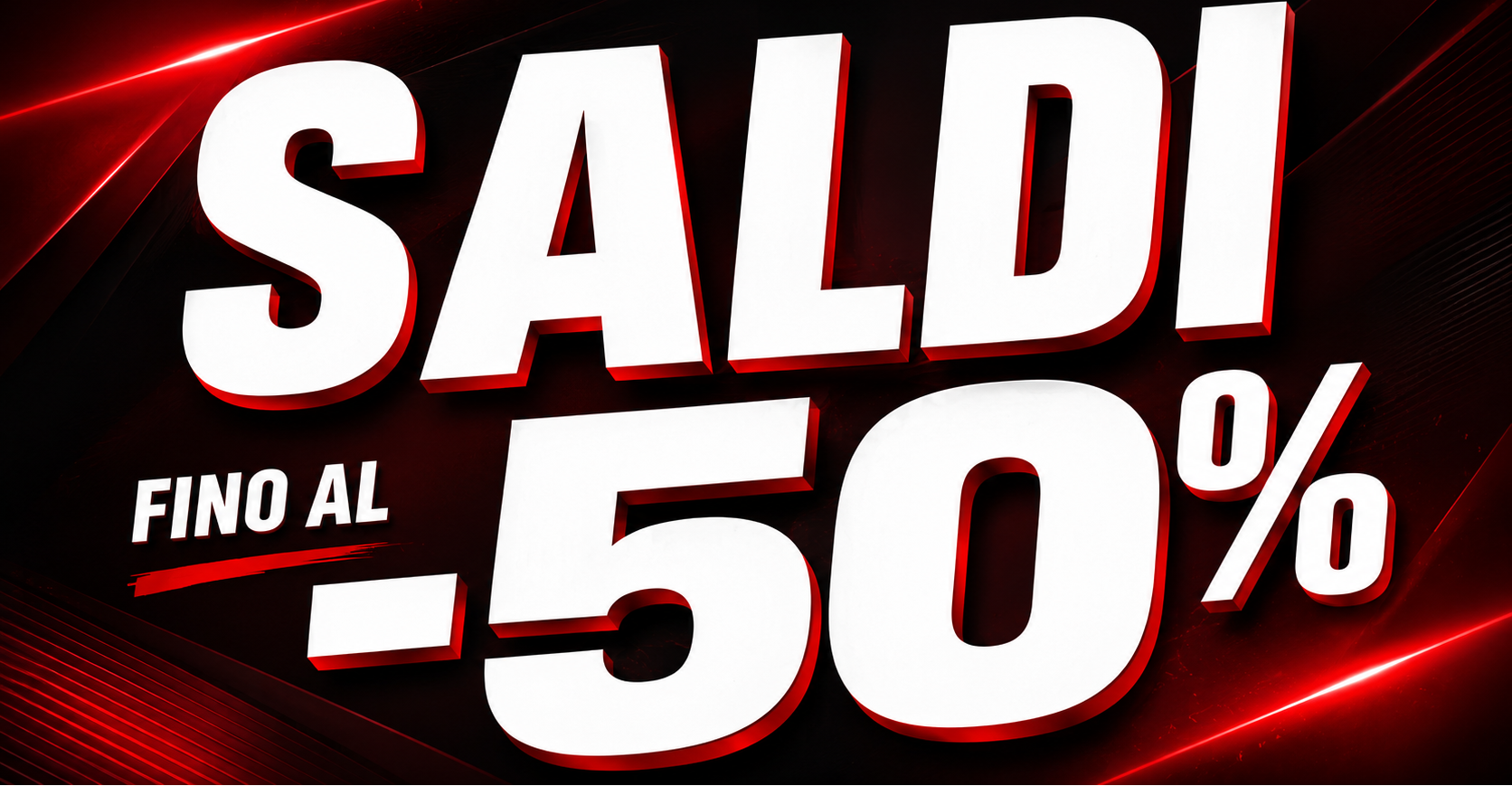 Saldi fino al 50%